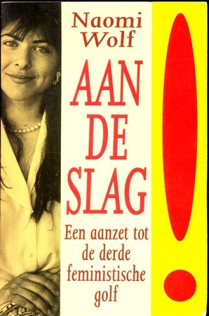 Aan de slag - Naomi Wolf