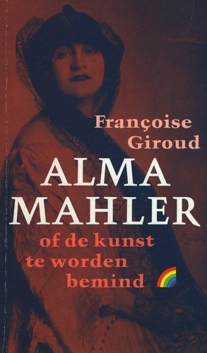 Alma Mahler - Francoise Giroud