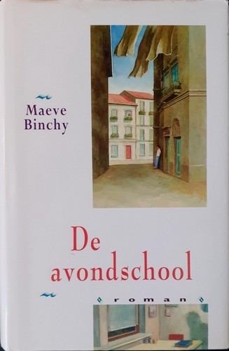 De avondschool - Maeve Binchy