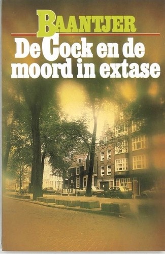 De Cock en de moord in extase - A.C. Baantjer