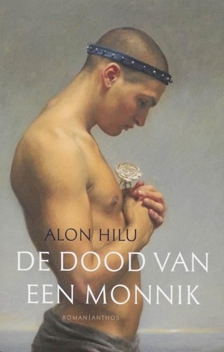 De dood van een monnik - Alon Hilu