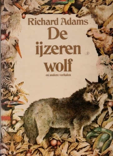 De ijzeren wolf en andere verhalen - Richard Adams