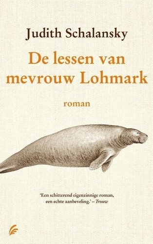 De lessen van mevrouw Lohmark - Judith Schalansky