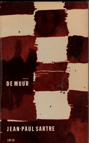 De muur - Jean-Paul Sartre