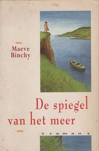 De spiegel van het meer - Maeve Binchy