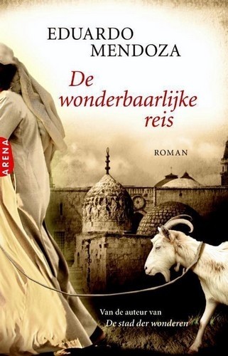 De wonderbaarlijke reis - Eduardo Medoza