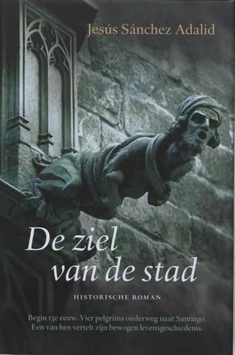 De ziel van de stad - Jesús Sánchez Adalid