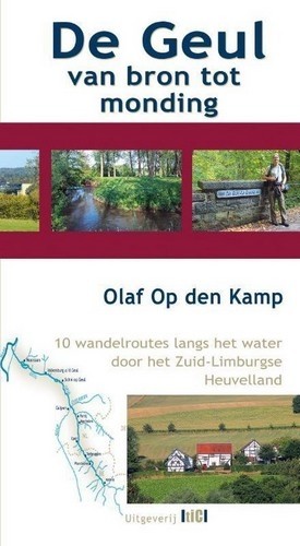 De Geul van bron tot monding - Olaf Op den Kamp