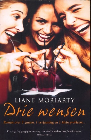 Drie wensen - L. Moriarty