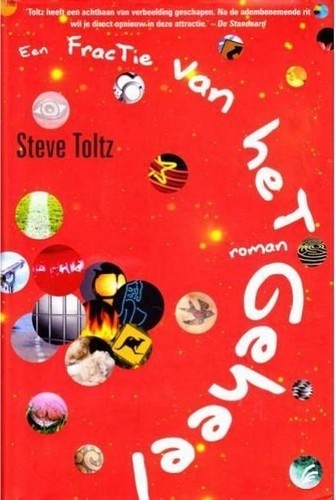 Een fractie van het geheel - Steve Toltz