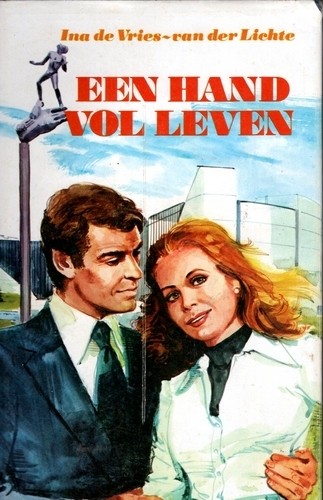 Een hand volleven - Ina de Vries - van der Lichte