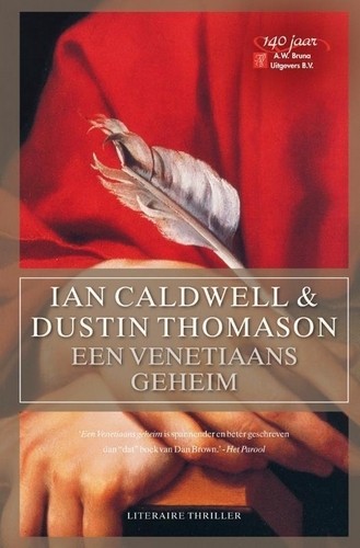 Een Venetiaans geheim - Ian Caldwell & Dustin Thomason