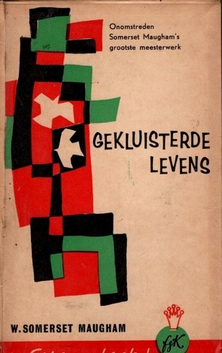 Gekluisterde levens - W. Somerset Maugham