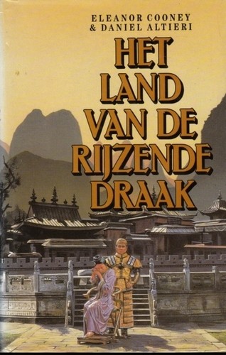 Het land van de rijzende draak - Eleanor Cooney & Daniel Altieri