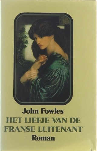 Het liefje van de Franse luitenant - John Fowles