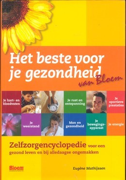 Het beste voor je gezondheid - Eugene Mathijssen