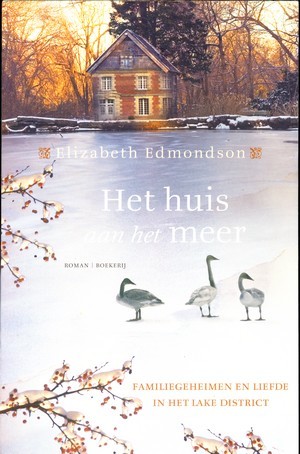 Het huis aan het meer - Elizabeth Edmondson