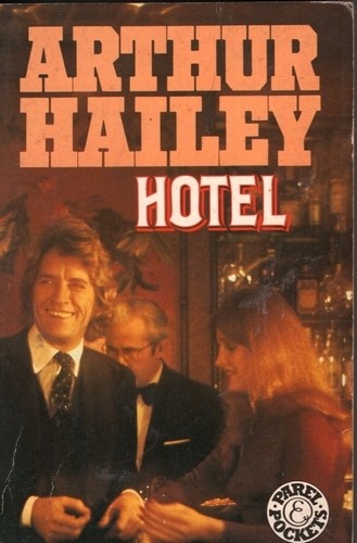 Hotel - Arthur Hailey