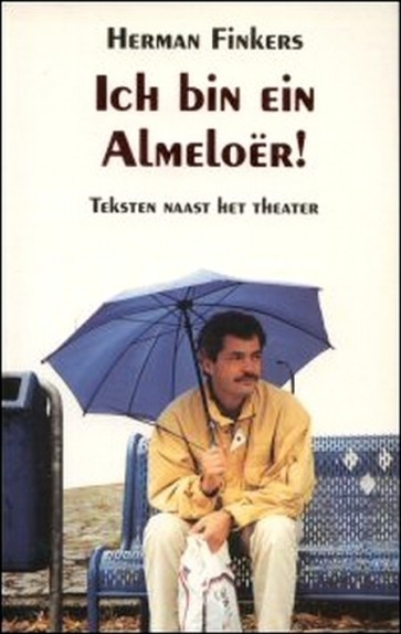 Ich bin ein Almeloer! - Herman Finkers