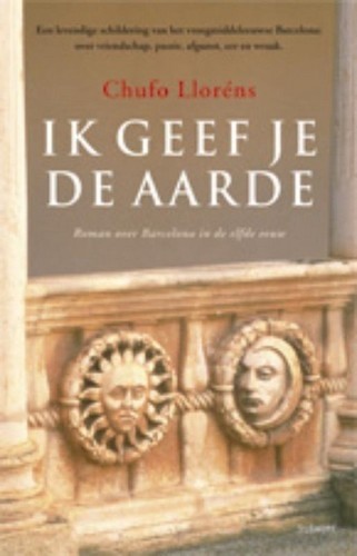 Ik geef je de aarde - Chufo Llorens