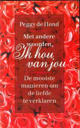 Ik hou van jou - Peggy de Hond
