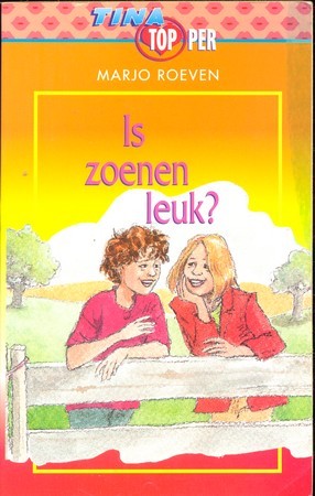 Is zoenen leuk? - Marjo Roeven