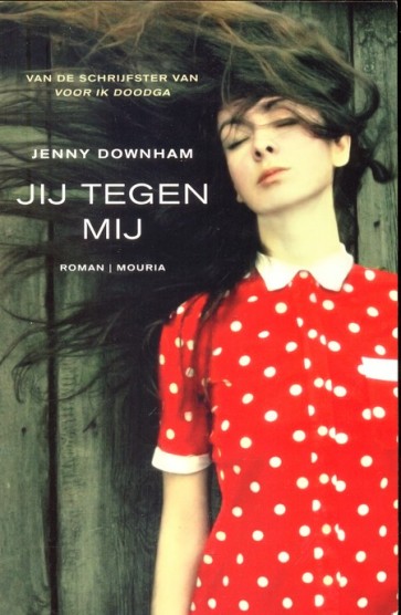 Jij tegen mij - Jenny Downham