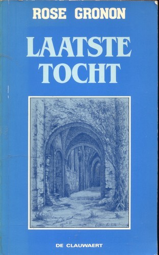 Laatste tocht - Rose Gronon