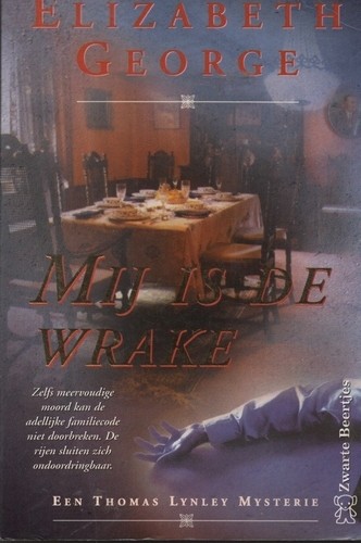 Mij is de wrake - Elizabeth George