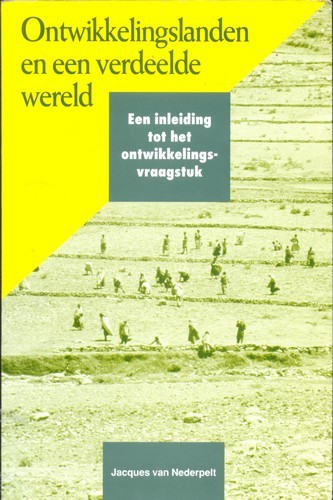 Ontwikkelingslanden en een verdeelde wereld - Jacques van Nederpelt