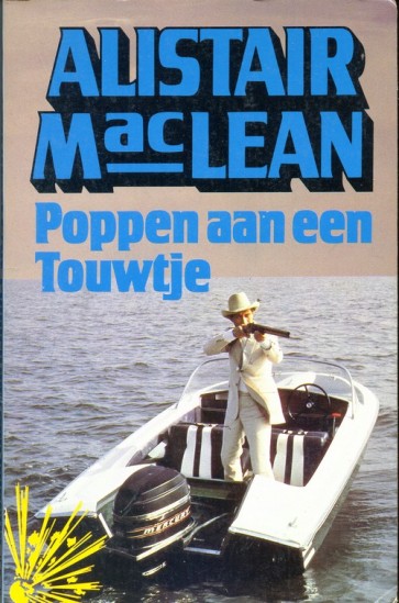 Poppen aan een touwtje - Alistair Maclean