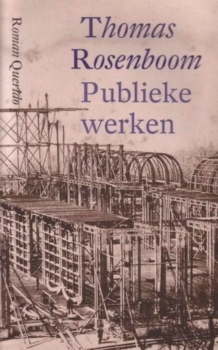 Publieke werken - Thomas Rosenboom