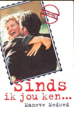 Sinds ik jou ken... - Mameve Medwed