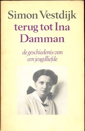 Terug tot Ina Damman - Simon Vestdijk