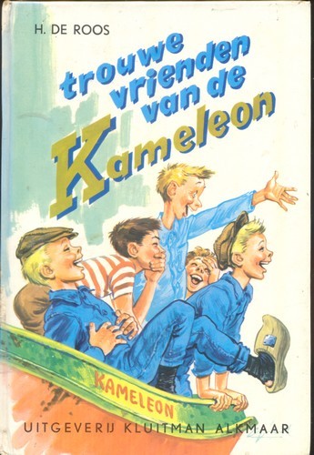 Trouwe vrienden van de Kameleon - H. de Roos