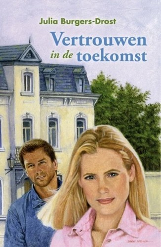 Vertrouwen in de toekomst - Julia Burgers-Drost
