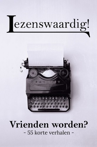 Vrienden worden -  diverse auteurs
