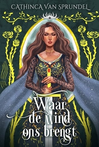 Waar de wind ons brengt - Cathinca van Sprundel