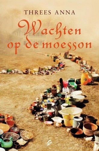 Wachten op de moesson - Threes Anna