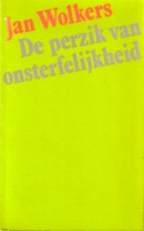  De perzik van onsterfelijkheid - Jan Wolkers