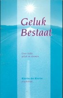 GELUK BESTAAT - Karin de Kort