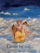 Liever bij mij... - Irene van Wesel