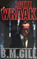 Zoete wraak - B.M. Gill