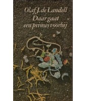 Daar gaat een prinses voorbij - Olaf J. de Landell