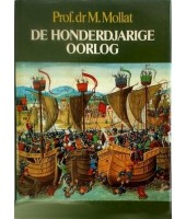 De honderdjarige oorlog - Prof.dr. M. Mollat