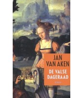 De valse dageraad - Jan van Aken