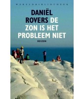De zon is het probleem niet - Daniel Rovers