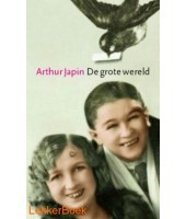 De grote wereld - Arthur Japin
