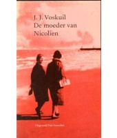 De moeder van Nicolien - J.J. Voskuil
