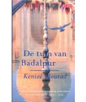 De tuin van Badalpur - Kenize Mourad